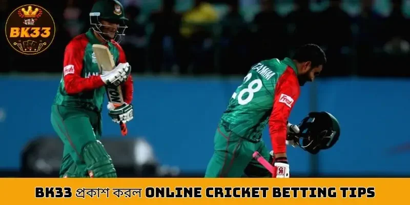 BK33 releases online cricket betting tips